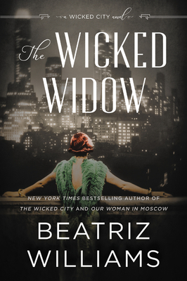 The Wicked Widow: A Wicked City Novel (The Wicked City series #3)