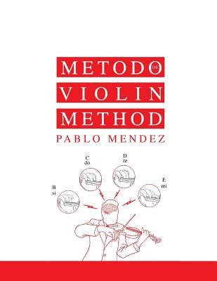 Violin Method.: Violin Book (For Beginners (For Beginners) #1)