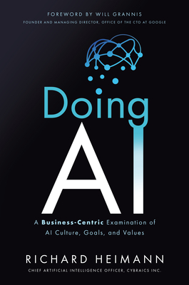 Doing AI: A Business-Centric Examination of AI Culture, Goals, and Values Cover Image