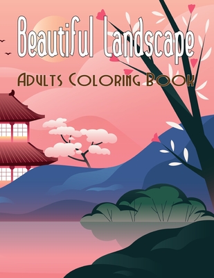 Download Beautiful Landscape Adults Coloring Book An Advanced Adult Coloring Book Of 50 Realistic Landscapes To Relax And Relieve Stress Mountain Landscapes Paperback Gallery Bookshop Bookwinkle S Children S Books