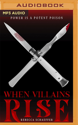 When Villains Rise By Rebecca Schaeffer, Almarie Guerra (Read by) Cover Image