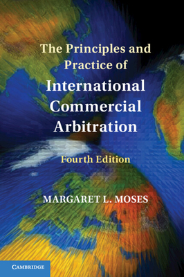 The Principles and Practice of International Commercial Arbitration Cover Image