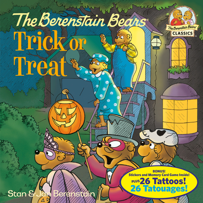 The Berenstain Bears Trick or Treat (Deluxe Edition) (First Time Books(R)) Cover Image