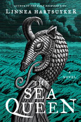 The Sea Queen: A Novel (The Golden Wolf Saga #2) Cover Image