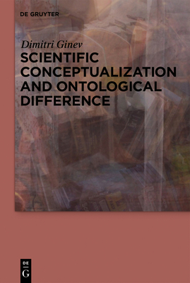 Scientific Conceptualization and Ontological Difference Cover Image