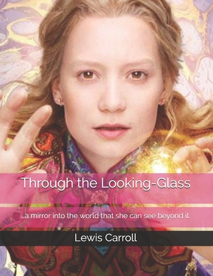 Through the Looking-Glass