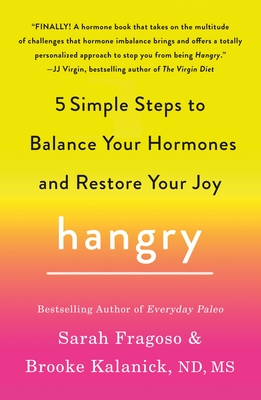 Hangry: 5 Simple Steps to Balance Your Hormones and Restore Your Joy Cover Image