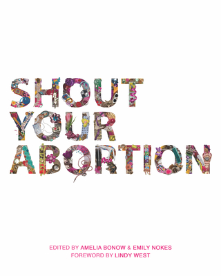 Shout Your Abortion