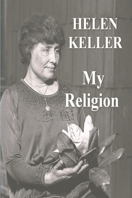 My Religion By Helen Keller Cover Image