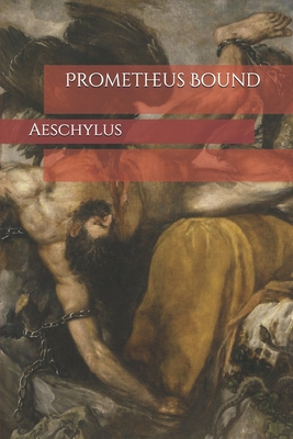 Prometheus Bound