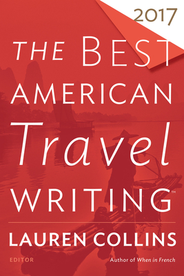 Cover for The Best American Travel Writing 2017