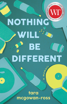Nothing Will Be Different: A Memoir cover