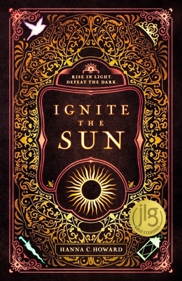 Ignite the Sun