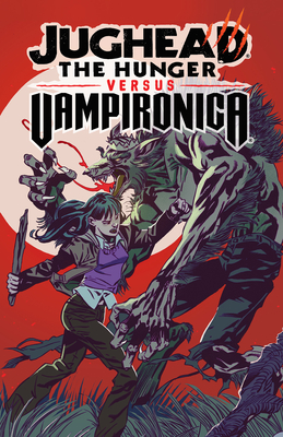 Jughead: The Hunger vs. Vampironica Cover Image