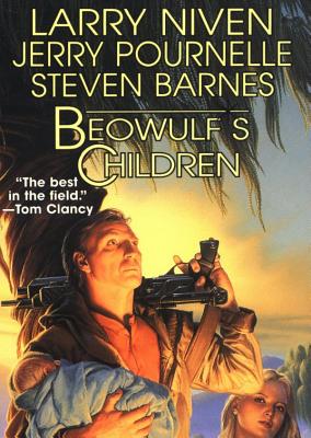 Beowulf's Children (Heorot #2) By Larry Niven, Jerry Pournelle, Steven Barnes Cover Image