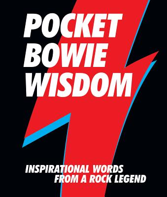 Pocket Bowie Wisdom: Inspirational Words from a Rock Legend Cover Image