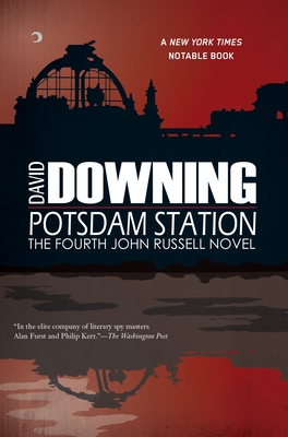 Potsdam Station (A John Russell WWII Spy Thriller #4)