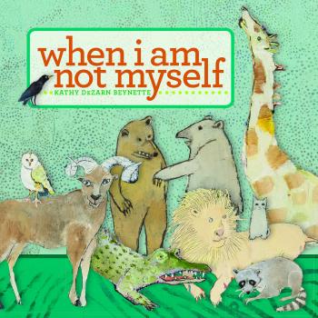 When I Am Not Myself Cover Image