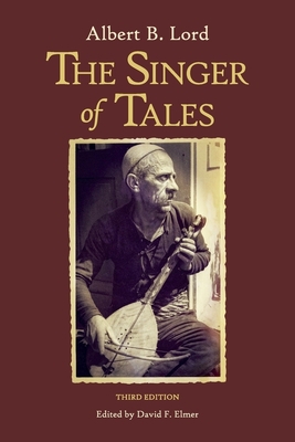 The Singer of Tales: Third Edition Cover Image