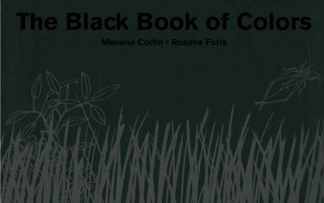 The Black Book of Colors By Menena Cottin, Rosana Faria (Illustrator) Cover Image