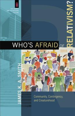 Cover for Who's Afraid of Relativism?