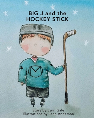 Big J and the Hockey Stick Cover Image