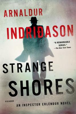 Strange Shores: An Inspector Erlendur Novel (An Inspector Erlendur Series #9) By Arnaldur Indridason Cover Image