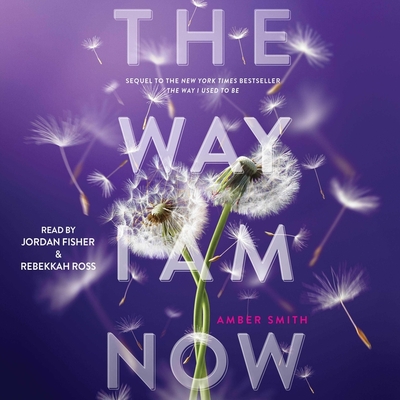 The Way I Am Now (The Way I Used to Be #2)