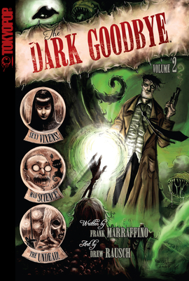 Dark Goodbye, Volume 2 (Dark Goodbye manga #2) Cover Image