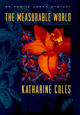 The Measurable World (Western Literature Series) By Katharine Coles Cover Image