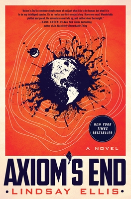 Axiom's End: A Novel (Noumena #1) By Lindsay Ellis Cover Image