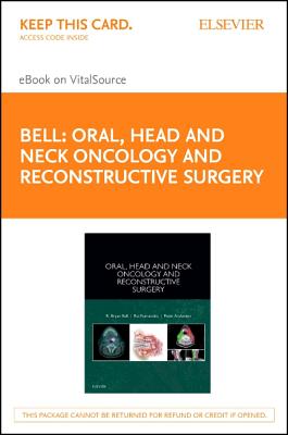 Oral, Head and Neck Oncology and Reconstructive Surgery - Elsevier eBook on Vitalsource (Retail Access Card) Cover Image