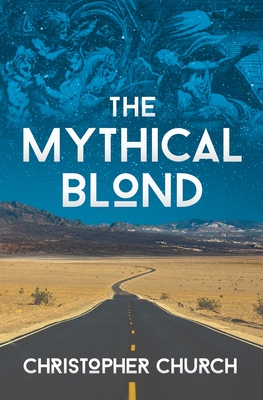 The Mythical Blond (Mason Braithwaite Paranormal Mystery #9)