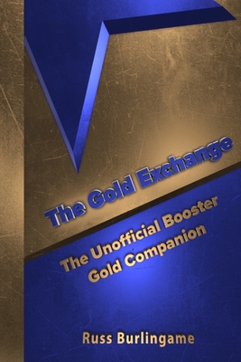 The Gold Exchange: The Unofficial Booster Gold Companion Cover Image