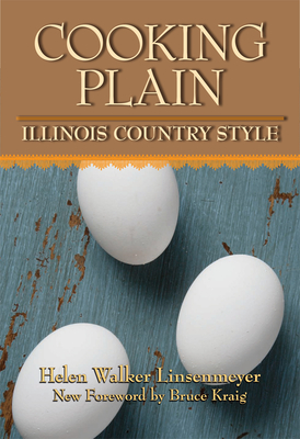 Cooking Plain, Illinois Country Style Cover Image
