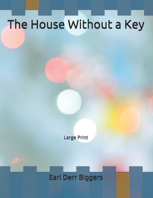 The House Without a Key