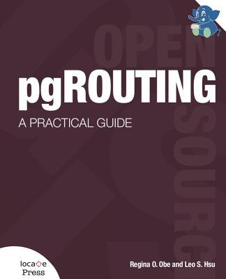 pgRouting: A Practical Guide Cover Image