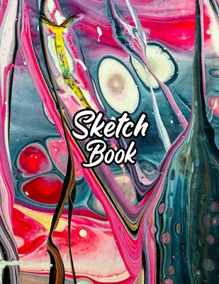 Sketch Book: Notebook for Drawing, Writing, Painting, Sketching or