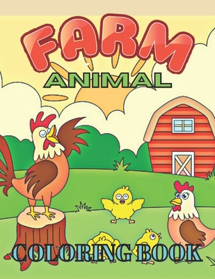Farm Animals Coloring Book: Fun Coloring Pages of Animals on the Farm Cover Image