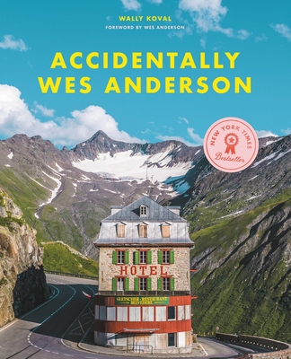 Accidentally Wes Anderson Cover Image