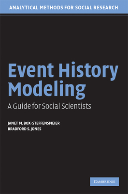 Event History Modeling: A Guide for Social Scientists (Analytical Methods for Social Research)