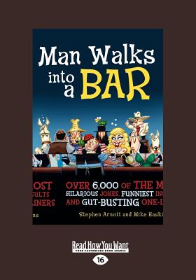 Cover for Man Walks Into a Bar (Large Print 16pt)