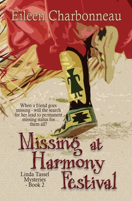 Missing at Harmony Festival By Eileen Charbonneau Cover Image