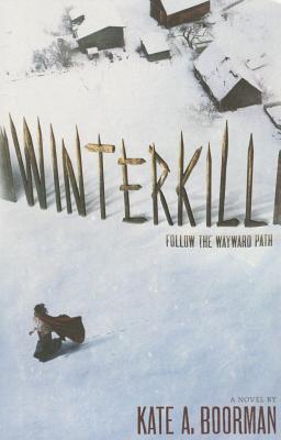 Winterkill By Kate A. Boorman Cover Image