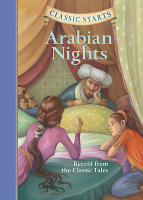 Cover for Arabian Nights (Classic Starts(r))