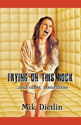 Frying On This Rock Cover Image