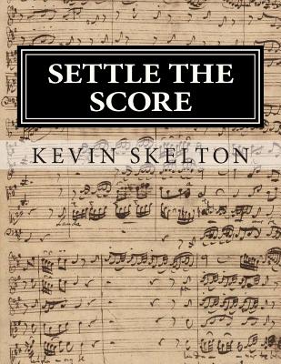Settle the Score: Performer's Analysis for the Classical Singer Cover Image