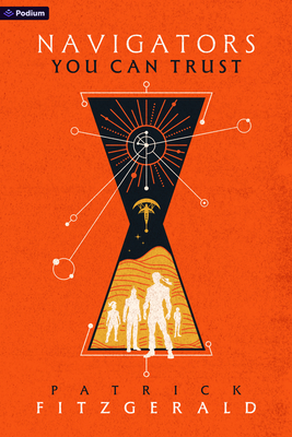 Navigators You Can Trust: An Epic Fantasy Adventure