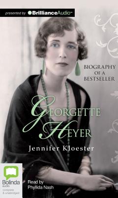 Georgette Heyer: Biography of a Bestseller Cover Image