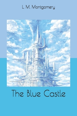 The Blue Castle